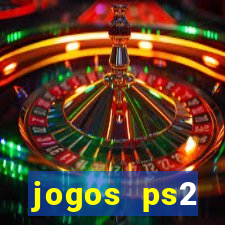 jogos ps2 traduzidos pt br